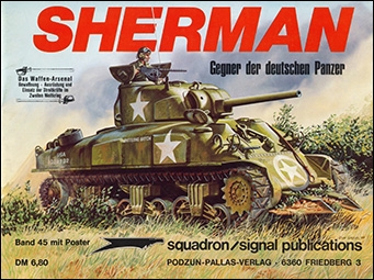 Sherman: Gegner der Deutschen Panzer