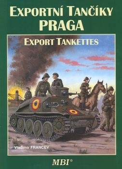 Exportni Tanciky Praga / Export Tankettes