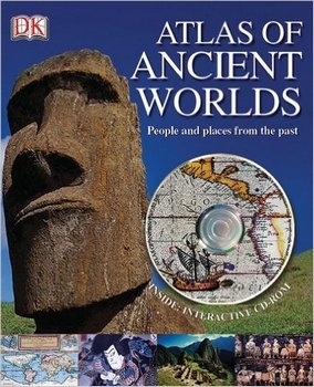 Atlas of Ancient Worlds (DK)