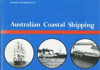 Australian Coastal Shipping  [Melbourne University Press]