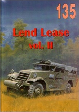 Wydawnictwo Militaria  135 - Lend Lease (vol.II)
