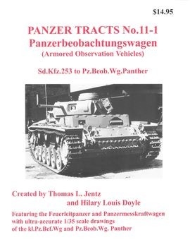 Panzerbeobachtungswagen (Armored Observation Vehicles) (Panzer Tracts No.11-1)