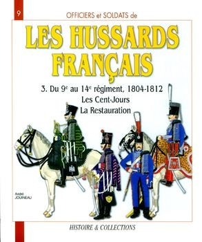 Les Hussards Francais (3) (Officiers et Soldats 9)
