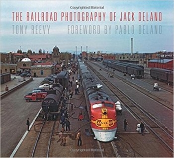 The Railroad Photography of Jack Delano