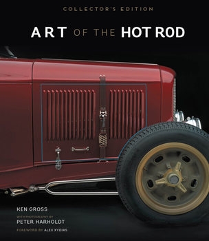 Art of the Hot Rod: Collectors Edition