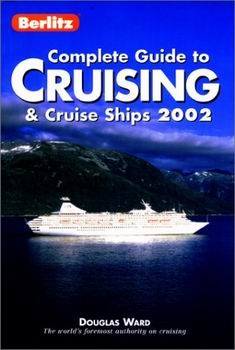 Berlitz Complete Guide to Cruising & Cruise Ships 2002