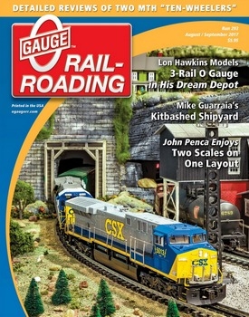 O Gauge Railroading 2017-08/09