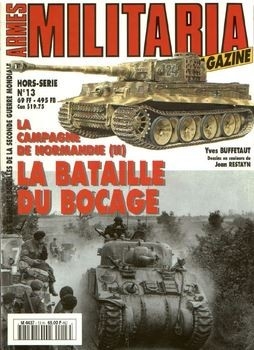 La Campagne De Normandie (II) (Armes Militaria Magazine Hors-Serie 13)