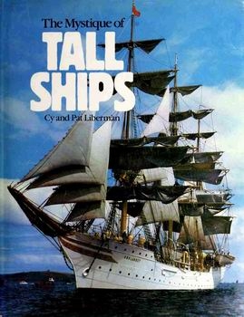 The Mystique of Tall Ships