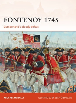 Fontenoy 1745: Cumberlands Bloody Defeat (Osprey Campaign 307) (Osprey Campaign 307)
