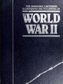 The Marshall Cavendish Illustrated Encyclopedia of World War II vol 05-08