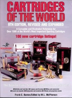 Cartridges Of The World 9th Edition, Revised And Expanded
