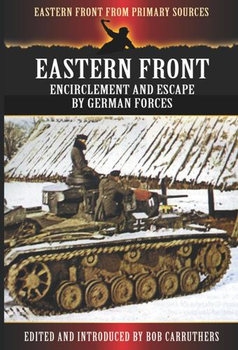 Eastern Front: Encirclement and Escape