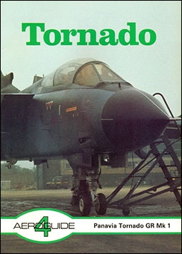 Tornado. Panavia Tornado GR Mk.1 (Aeroguide 4)