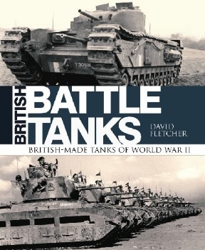 British Battle Tanks: British-made tanks of World War II (Osprey General Military)