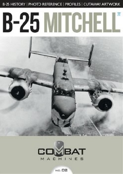 B-25 Mitchell (Combat Machines No.02)
