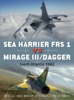 Sea Harrier FRS 1 vs Mirage III/Dagger: South Atlantic 1982 (Osprey Duel 81)