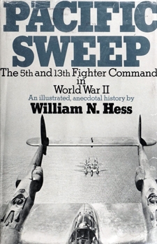 Pacific Sweep: The 5th and 13th Fighter Commands in World War II
