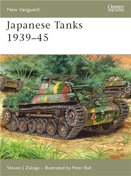 Japanese Tanks 1939–45 (Osprey New Vanguard 137)