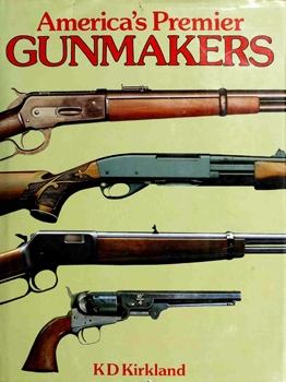 America's Premier Gunmakers