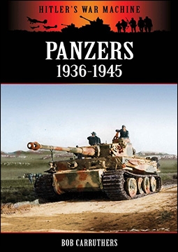 Panzers 1936-1945 (Hitler's War Machine)