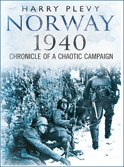 Norway 1940: Chronicle of a Chaotic Campaign
