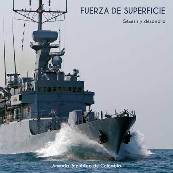 Fuerza De Superficie: Armada Republica de Colombia
