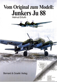 Vom Original zum Modell: Junkers Ju-88