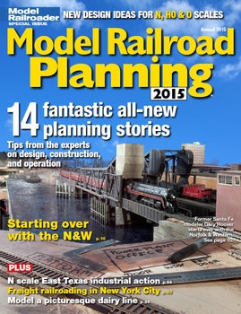 Model Railroad Planning 2015 (Model Railroad Special)