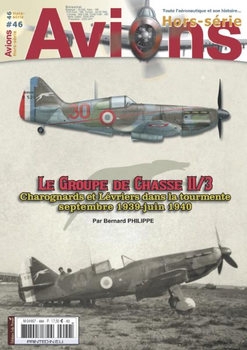 Le Groupe de Chasse II/3 (Avions Hors-Serie 46)