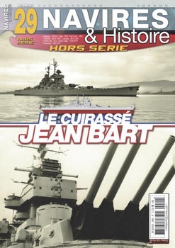 Le Cuirasse Jean Bart (Navires & Histoire Hors-Serie 29)