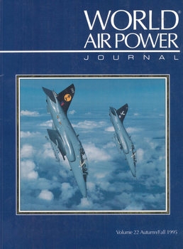 World Air Power Journal Volume 22