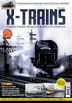X-Trains: Pushing the boundaries of Railway Technology