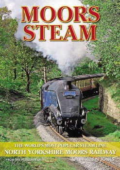 Moors Steam: North Yorkshire Moors Railway