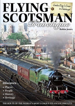 Flying Scotsman Travelogue