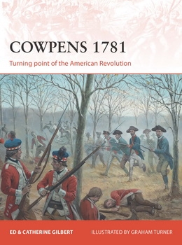 Cowpens 1781 (Osprey Campaign 283)