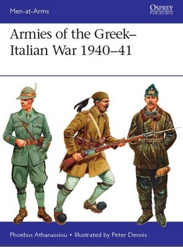 Armies of the Greek-Italian War 194041 (Osprey Men-at-Arms 514)