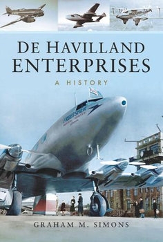  De Havilland Enterprises: A History