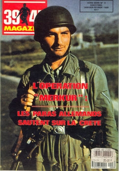 LOperation "Merkur" (39/45 Magazine Hors Serie 3)