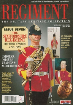 The Staffordshire Regiment (The Prince of Waless) 1705-1995 (Regiment 7)