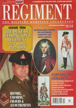 The Duke of Wellingtons Regiment (West Ridding) 1702-1995 (Regiment 10)