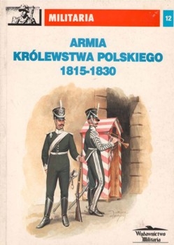 Armia Kr&#243;lestwa Polskiego 1815-1830 - Militaria  12