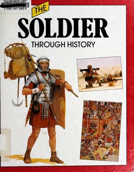 The Soldier Through History