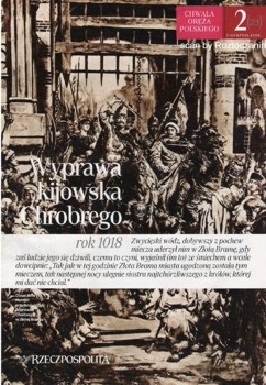 Wyprawa kijowska Chrobrego - Zwyciestwa (Chwala) Oreza Polskego  2(23)