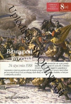 Bitwa pod Byczyna - Zwyciestwa (Chwala) Oreza Polskego  8(29)