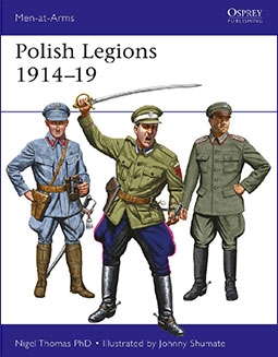 Osprey Men-at-Arms 518 - Polish Legions 191419