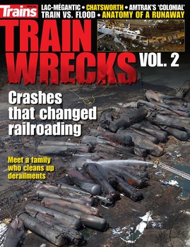 Train Wreck Vol.2 (Trains Magazine Special)