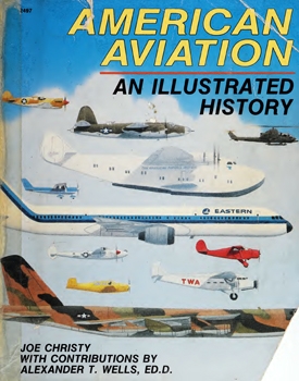 American Aviation: An Illustrated History