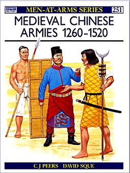 Osprey Men-at-Arms 251 - Medieval Chinese Armies 12601520