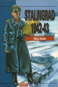 Stalingrad 1942-43 (Wielkie Bitwy Historii  3)